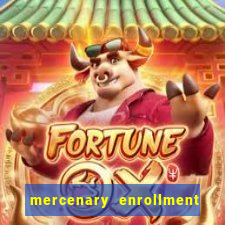 mercenary enrollment pt br